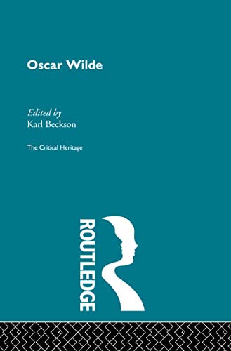 Beispielbild fr Oscar Wilde: The Critical Heritage. zum Verkauf von Atticus Books