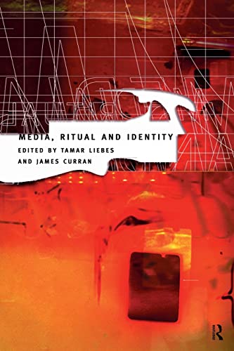 Imagen de archivo de Media, Ritual and Identity (Communication and Society) a la venta por Booketeria Inc.