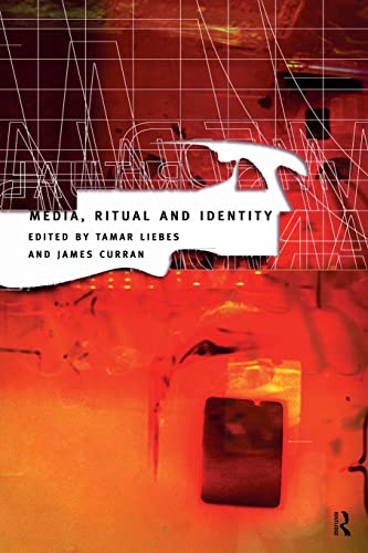 9780415159920: Media, Ritual and Identity (Communication and Society)