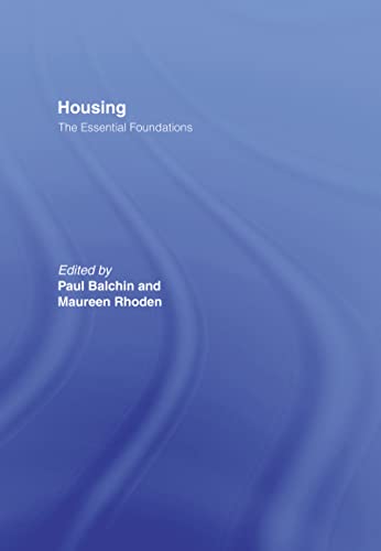 Beispielbild fr Housing: The Essential Foundations: The Essential Foundations zum Verkauf von Anybook.com