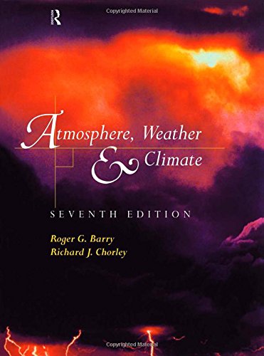 Beispielbild fr Atmosphere, Weather and Climate zum Verkauf von Mispah books