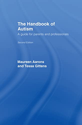 9780415160346: The Handbook of Autism: A Guide for Parents and Professionals
