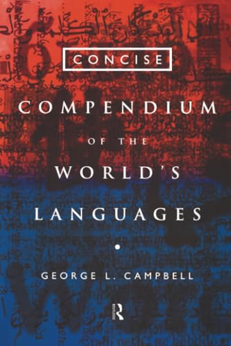 Beispielbild fr Concise Compendium of the World's Languages zum Verkauf von Better World Books