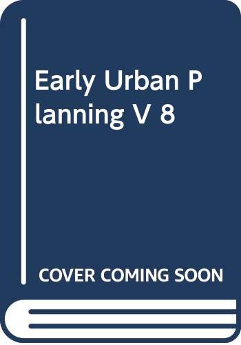 Early Urban Planning, Vol. 8: Town and Country Planning (9780415160933) by Patrick Abercrombie