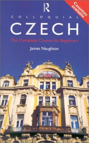 9780415161367: Colloquial Czech: The Complete Course for Beginners (Colloquial Series)