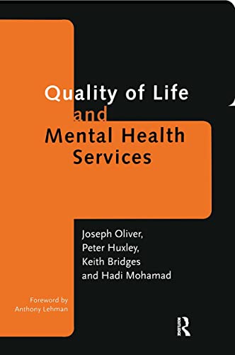 9780415161510: Quality of Life and Mental Health Services