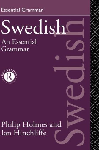 9780415161602: Swedish: An Essential Grammar (Routledge Essential Grammars)