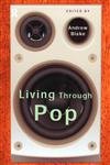 Stock image for Living Through Pop for sale by Blackwell's