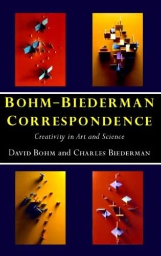 Stock image for Bohm-Biederman Correspondence: Creativity in Art and Science for sale by ThriftBooks-Atlanta