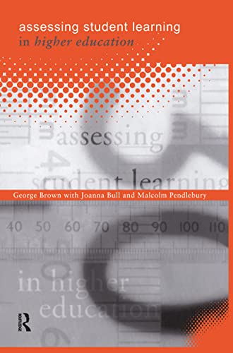 9780415162265: ASSESSING STUDENT LEARNING IN HIGHER EDUCATION
