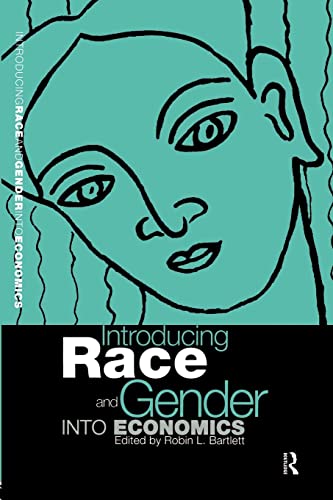 Beispielbild fr Introducing Race and Gender into Economics zum Verkauf von Blackwell's