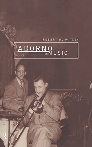 Imagen de archivo de Adorno on Music (International Library of Sociology) a la venta por Chiron Media