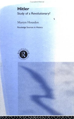 Beispielbild fr Hitler : Study of a Revolutionary? zum Verkauf von Strawberry Hill Books