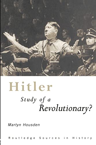 Beispielbild fr Hitler : Study of a Revolutionary? zum Verkauf von Blackwell's