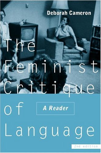 Beispielbild fr The Feminist Critique of Language zum Verkauf von Blackwell's