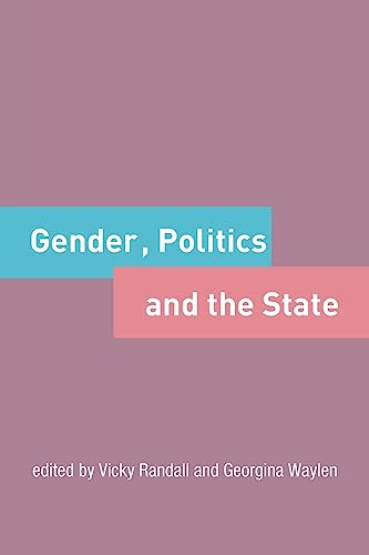 Beispielbild fr Gender, Politics and the State zum Verkauf von Better World Books: West