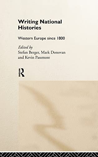 9780415164269: Writing National Histories: Western Europe Since 1800