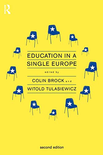 9780415164412: Education in a Single Europe