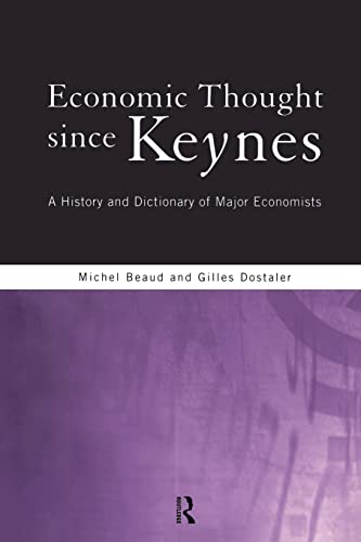 9780415164542: Economic Thought Since Keynes: A History and Dictionary of Major Economists