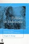 9780415164672: Politics in Indonesia: Democracy, Islam and the Ideology of Tolerance
