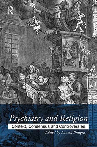 Stock image for Psychiatry and Religion: Context, Consensus and Controversies for sale by WorldofBooks