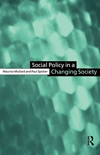 Imagen de archivo de Social Policy in a Changing Society a la venta por Blackwell's