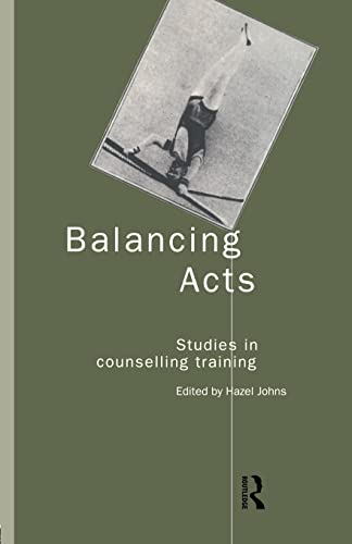 Imagen de archivo de Balancing Acts: Studies in Counselling Training a la venta por AwesomeBooks