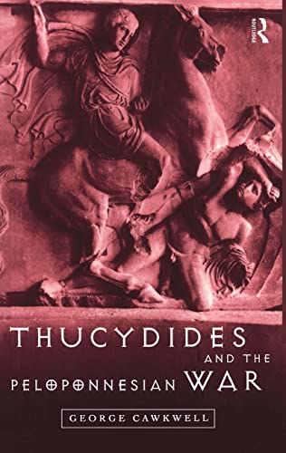 9780415165525: Thucydides and the Peloponnesian War