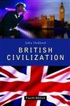 Beispielbild fr British Civilization: An Introduction zum Verkauf von AwesomeBooks