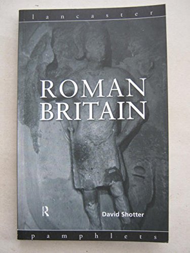 Imagen de archivo de Roman Britain (Lancaster Pamphlets in Ancient History) a la venta por Bookmans