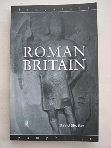Stock image for Roman Britain (Lancaster Pamphlets in Ancient History) for sale by Bookmans