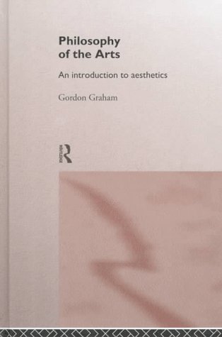 9780415166874: Philosophy of the Arts: An Introduction to Aesthetics