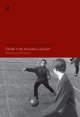 Imagen de archivo de Gender in the Secondary Curriculum: Balancing the Books a la venta por Chiron Media