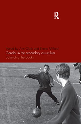 Imagen de archivo de Gender in the Secondary Curriculum: Balancing the Books a la venta por Anybook.com
