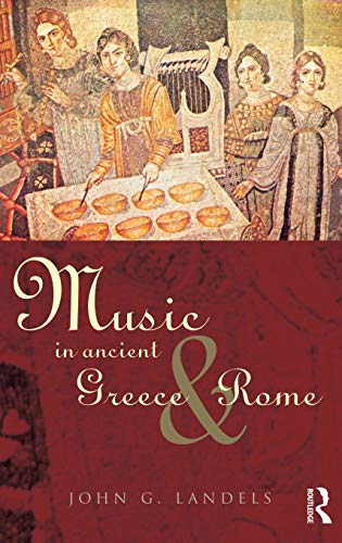 Imagen de archivo de Music in Ancient Greece and Rome a la venta por Ergodebooks