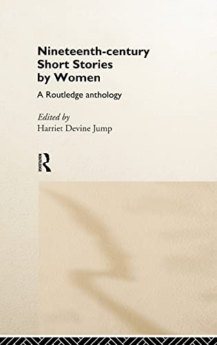 Stock image for Nineteenth-Century Short Stories By Women: a Routledge Anthology for sale by a2zbooks