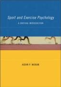 Beispielbild fr Sport and Exercise Psychology: A Critical Introduction zum Verkauf von WorldofBooks