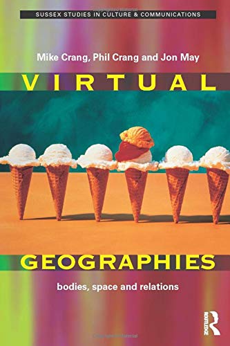 Beispielbild fr Virtual Geographies zum Verkauf von Blackwell's