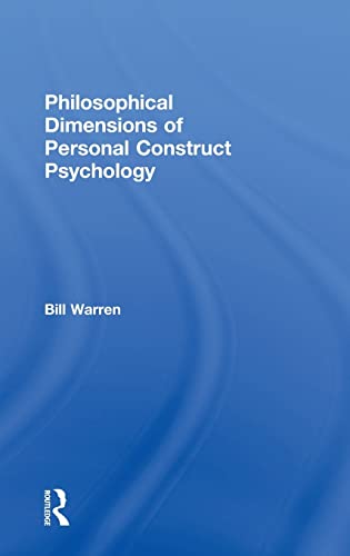 Beispielbild fr Philosophical Dimensions of Personal Construct Psychology zum Verkauf von Anybook.com