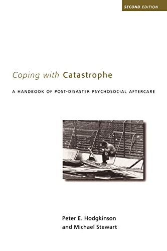 Coping With Catastrophe (9780415168533) by Hodgkinson, Peter E.
