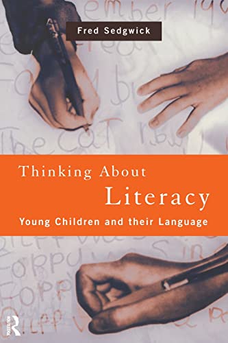 Imagen de archivo de Thinking About Literacy: Young Children and Their Language a la venta por AwesomeBooks