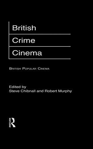Stock image for British Crime Cinema (British Popular Cinema) for sale by Chiron Media