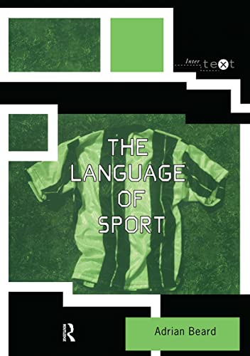 Imagen de archivo de The Language of Sport (Intertext) a la venta por GF Books, Inc.