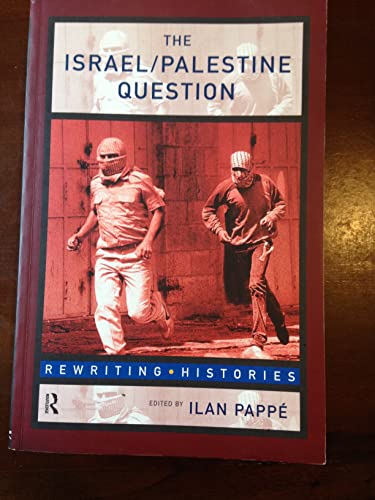 Beispielbild fr The Israel Palestine Question zum Verkauf von Better World Books Ltd