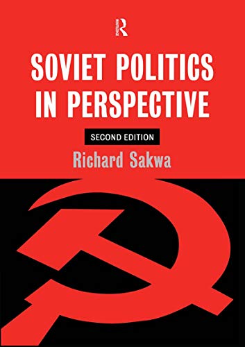 9780415169929: Soviet Politics: In Perspective