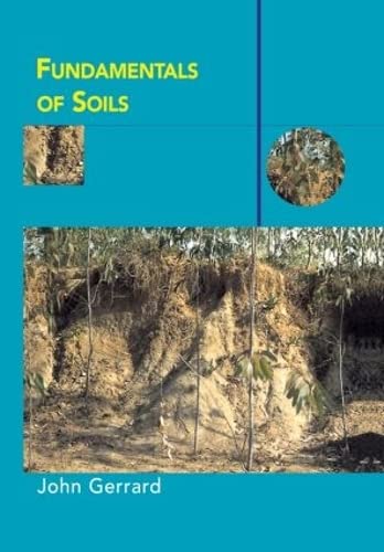 Stock image for Fundamentals of Soils (Routledge Fundamentals of Physical Geography) for sale by Chiron Media