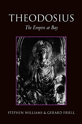 Beispielbild fr Theodosius. The Empire at Bay. zum Verkauf von Scrinium Classical Antiquity
