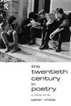 Stock image for The Twentieth Century in Poetry: A critical survey for sale by WorldofBooks