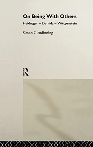 Imagen de archivo de On Being With Others: Heidegger, Wittgenstein, Derrida a la venta por Chiron Media