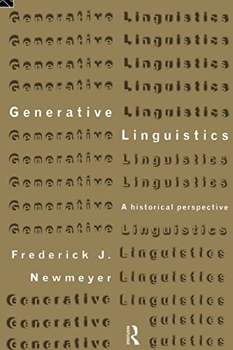 Stock image for Generative Linguistics : An Historical Perspective for sale by Better World Books